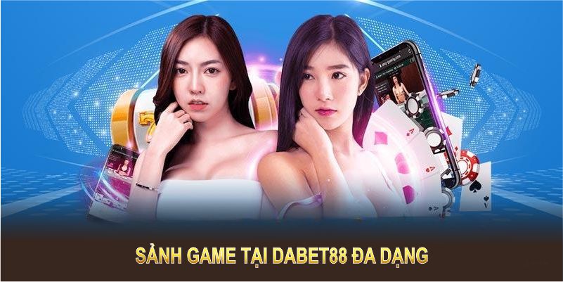 Sản phẩm tại Dabet88 đa dạng, hấp dẫn